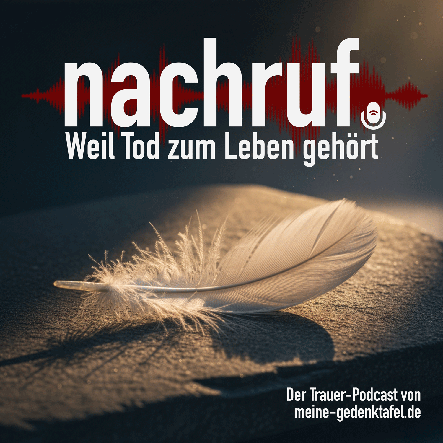 Podcast nachruf. Weil Tod zum Leben gehört